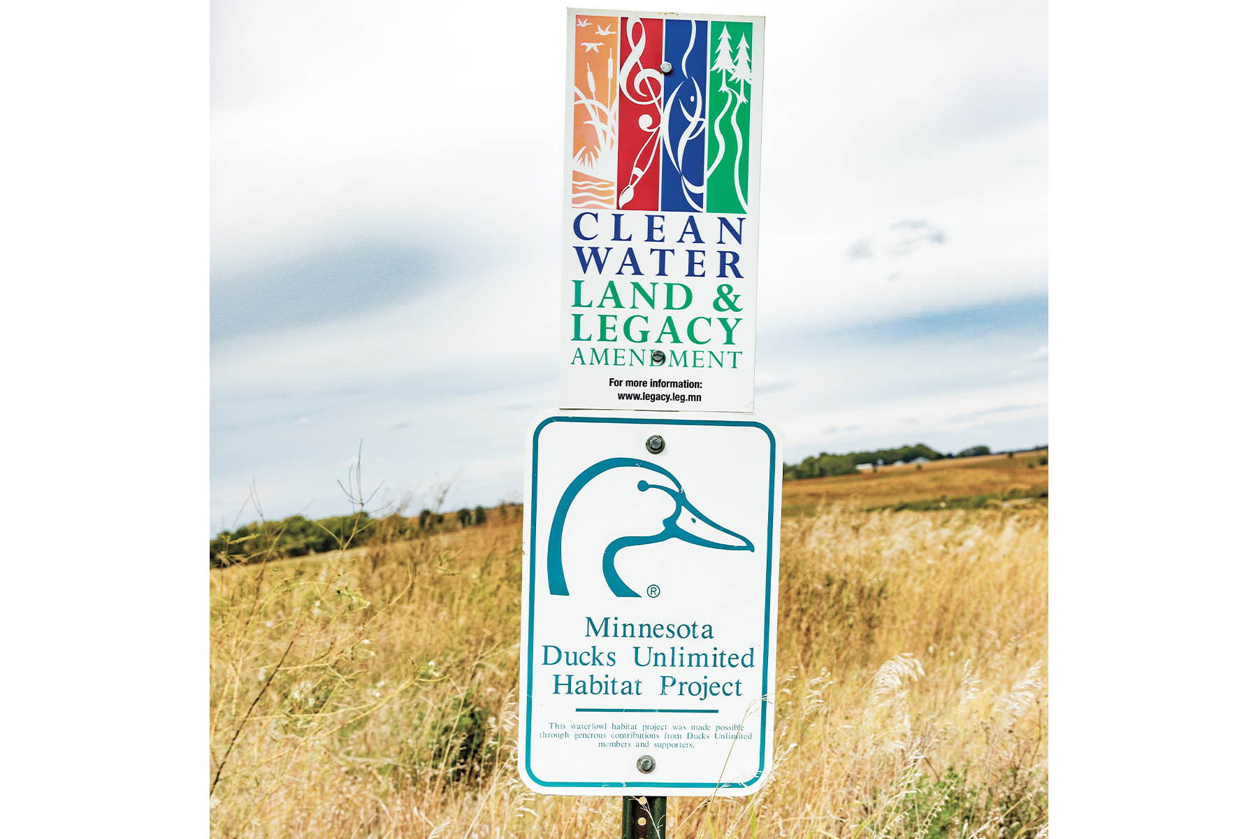 Legacy amendment and Ducks Unlimited signage on protected land.